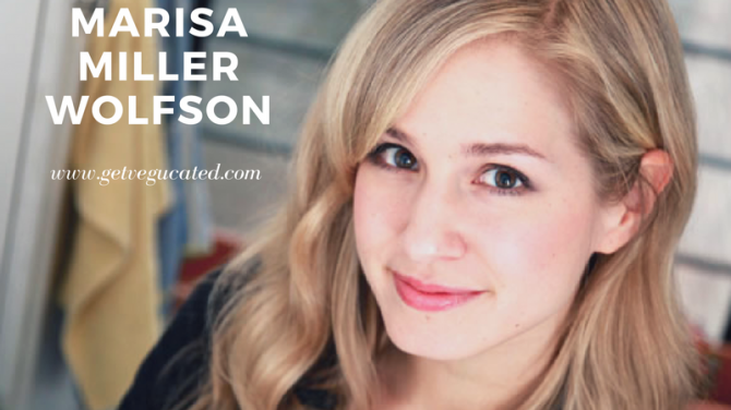 Vegtravelbuddies' Interview with Vegucated Writer and Director Marisa Miller Wolfson