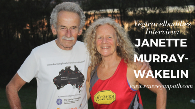 Vegtravelbuddies Interview with Janette Murray-Wakelin – Ultra Endurance Runner, Author, and Founder of Rawveganpath.com
