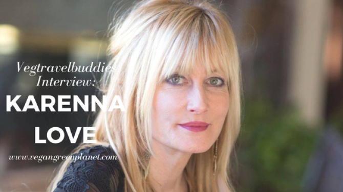 Vegtravelbuddies Interview with Vegan Green Planet's Karenna Love
